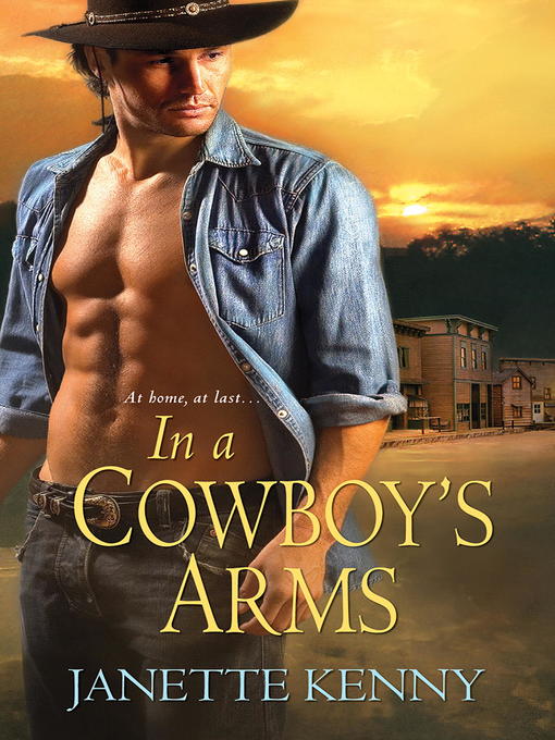 Title details for In a Cowboy's Arms by Janette Kenny - Available